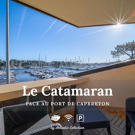 Atlantic Selection - Le Catamaran - Face Au Port Apartment Capbreton Ngoại thất bức ảnh